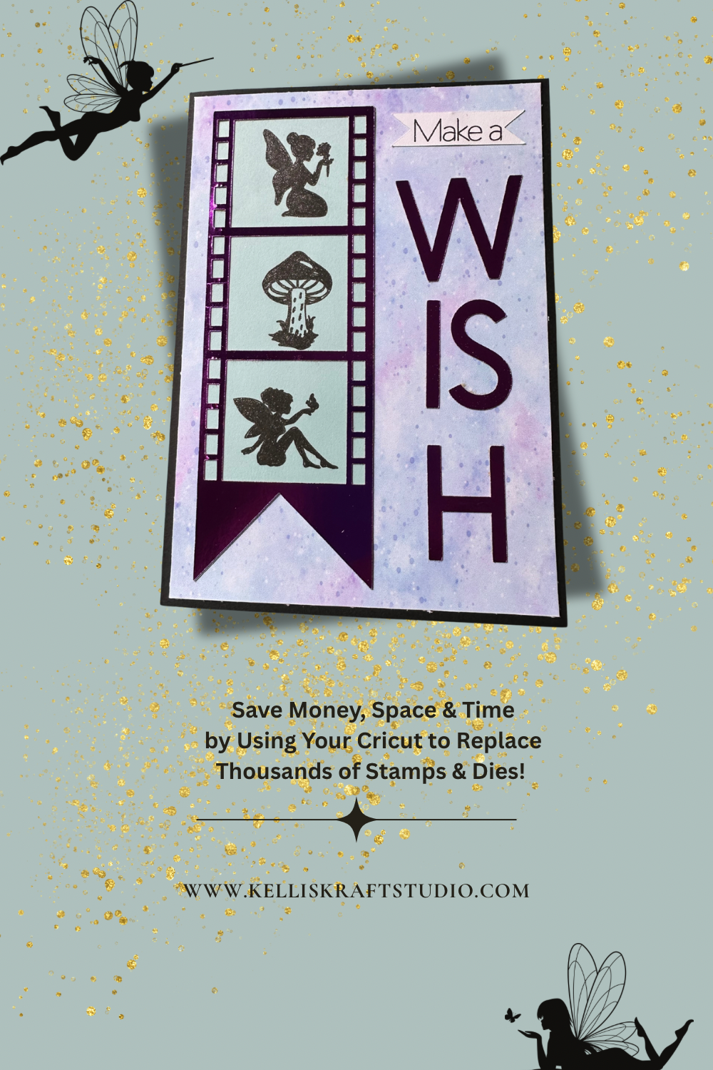 How To Make This Enchanting Fairy Card with Your Cricut